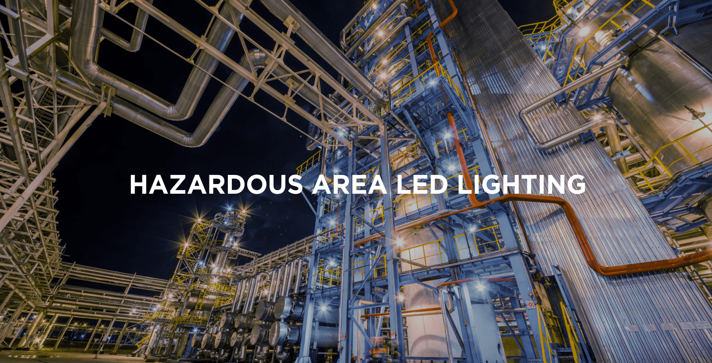 Hazardous Area LED Lighting